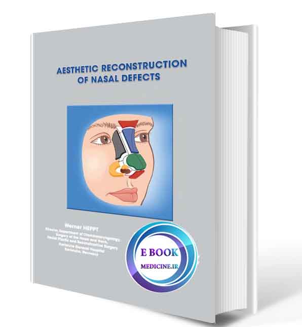دانلود کتاب Asthetic Reconstruction of Nasal Defects ( ORIGINAL PDF)  